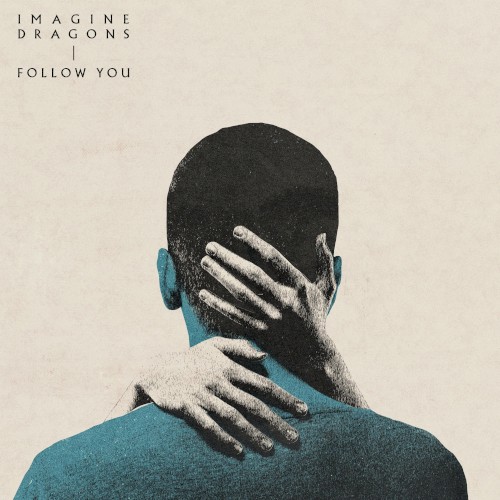 Okładka: Imagine Dragons - Follow You